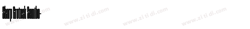 Sharp Grotesk Semibo字体转换 Sharp Grotesk Semibo字体转换